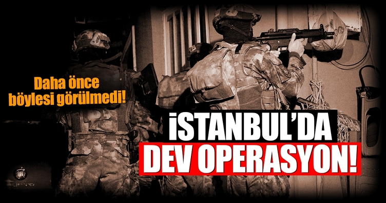 Son Dakika Haberi: İstanbul’da dev narkotik operasyonu