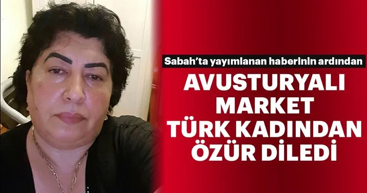 Avusturyalı market Türk kadından özür diledi
