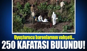 Meksika’da toplu mezarda 250 kafatası bulundu!