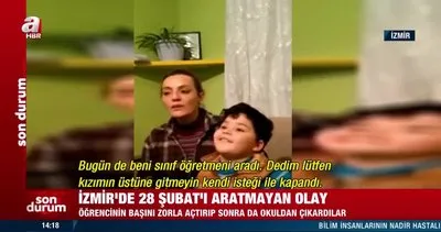 İzmir’de 28 Şubat’ı aratmayan skandal olay! Başörtülü öğrenciyi okula almadılar | Video