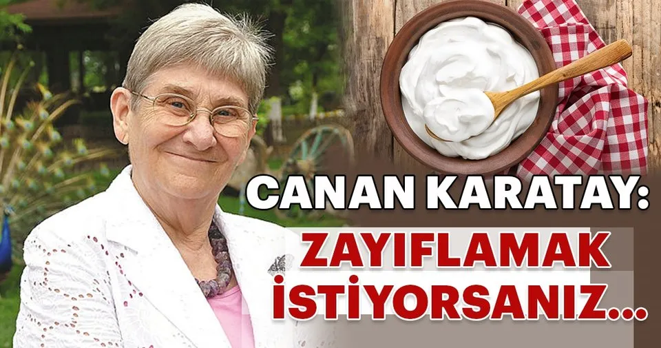 Canan Karatay Zayiflamak Istiyorsaniz Kadin Haberleri