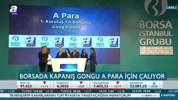 Borsada kapanış gongu A Para için çaldı