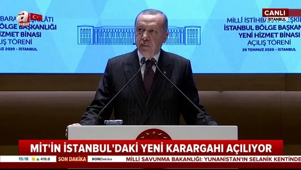 Son dakika: Cumhurbaşkanı Erdoğan'dan MİT İstanbul Bölge Başkanlığı Binası açılışında önemli açıklamalar | Video