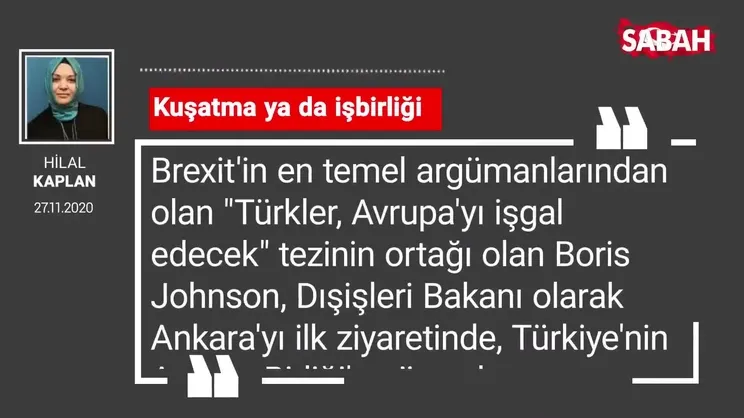 Hilal Kaplan 'Kuşatma ya da işbirliği'