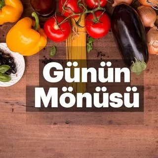 Günün Mönüsü 15.10.2018