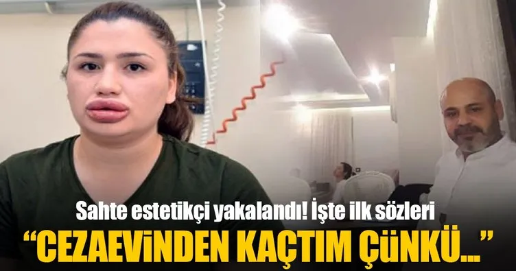 Adana’da cezaevinden firar eden sahte estetikçi yakalandı