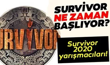 Survivor ünlüler gönüllüler yarışmacı kadrosunda kimler var? Survivor 2020 ne zaman başlıyor?