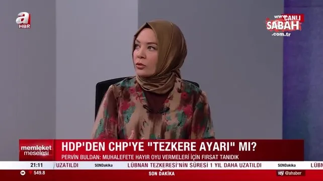 Sabah Gazetesi Yazarı Hilal Kaplan: CHP, HDP’nin elinde adeta rehin bir partidir | Video