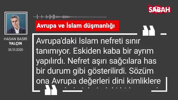 Hasan Basri Yalçın 'Avrupa ve İslam düşmanlığı'