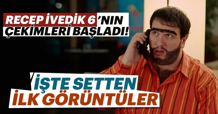 Recep Ivedik 6 Nin Cekimleri Basladi Sayfa 4 Son Dakika Haberler