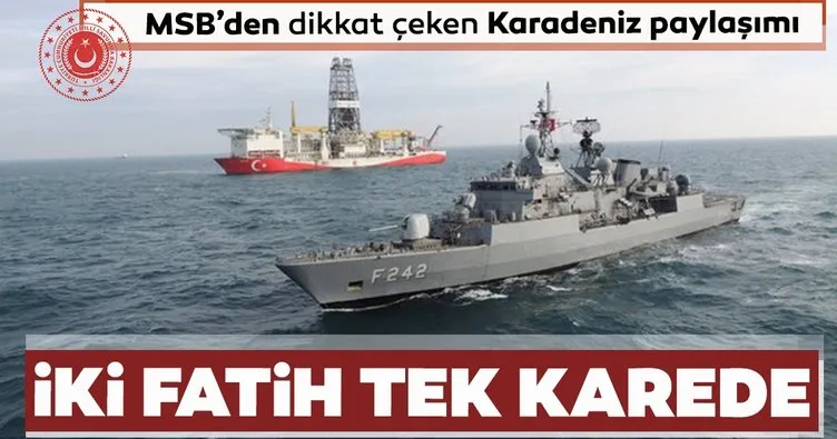 Milli Savunma Bakanlığı paylaştı: Karadeniz’in Fatihleri bir araya geldi
