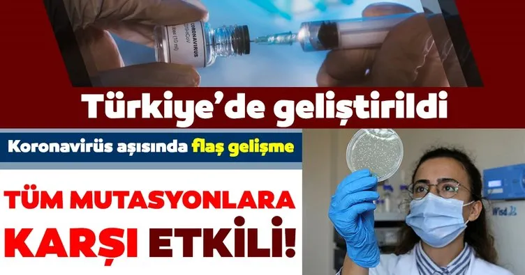 Son dakika haberi: Corona virüsün tüm mutasyonlarına karşı etkili: Türkiye’de geliştirildi