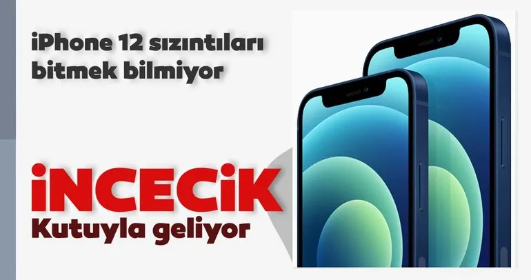 iPhone 12 incecik kutuyla geliyor! iPhone 12 serisinin Türkiye fiyatları ve özellikleri nedir?