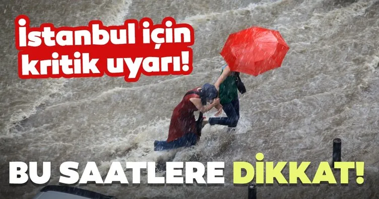 Son dakika: Meteoroloji’den İstanbul için uyarı geldi! Öğleden sonra sağanak bekleniyor