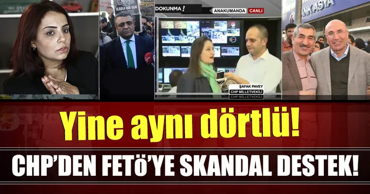 CHP’den FETÖ’ye skandal destek!