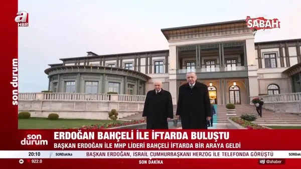 Son dakika: Başkan Erdoğan ile Bahçeli iftarda buluştu! | Video
