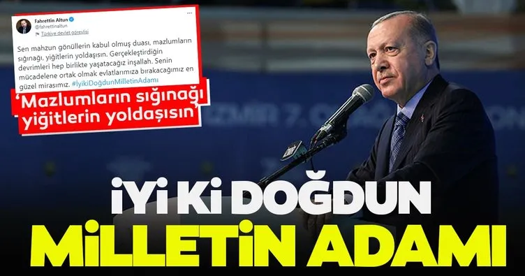 İletişim Başkanı Altun’dan Başkan Erdoğan’a doğum günü mesajı: İyi ki doğdun milletin adamı