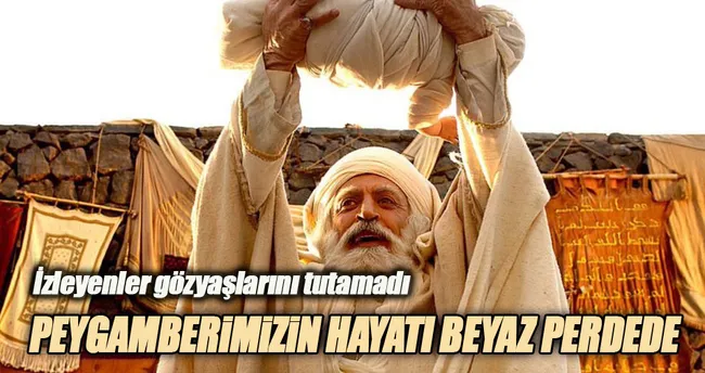 Hz. Muhammed’in hayatı beyaz perdede