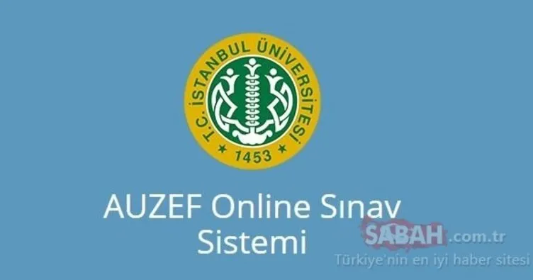 AUZEF sınav sonuçları açıklandı mı? İstanbul Üniversitesi AUZEF sonuçları bekleniyor!