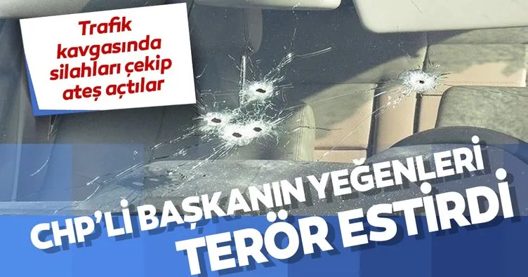 Silahlar çekildi! CHP’li eski başkanın yeğenleri trafikte terör estirdi