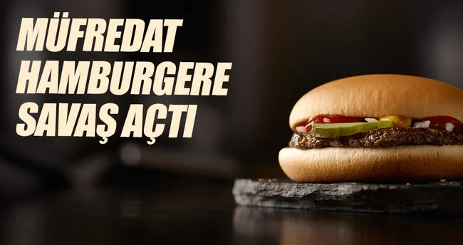 Müfredat hamburgere savaş açtı