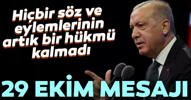 Son dakika haberi: Başkan Erdoğan’dan 29 Ekim mesajı...