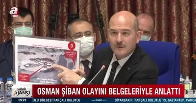Son Dakika! İçişleri Bakanı Soylu’dan ’Osman Şiban’ açıklaması O da bu işin içinde, kayıtlarımızda var | Video