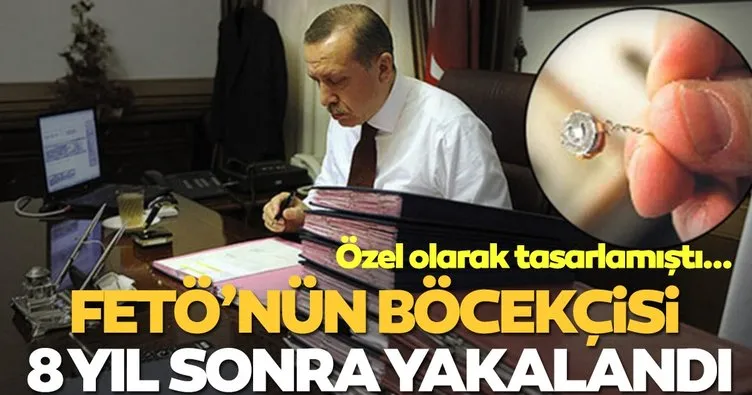 FETÖ’nün böcekçisi olarak bilinen İsmail Yenigül 8 yıl sonra yakalandı