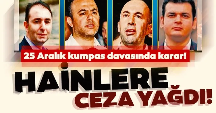 25 Aralık kumpas davasında karar!