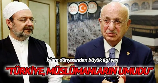 “Türkiye, Müslümanların umudu”