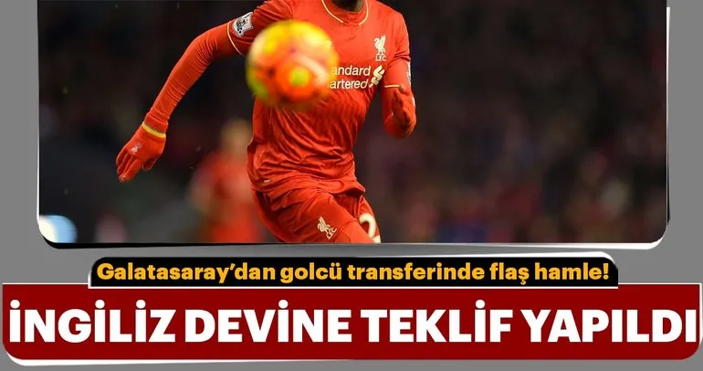 Galatasaray’dan flaş transfer hamlesi! İngiliz devine teklif yaptı
