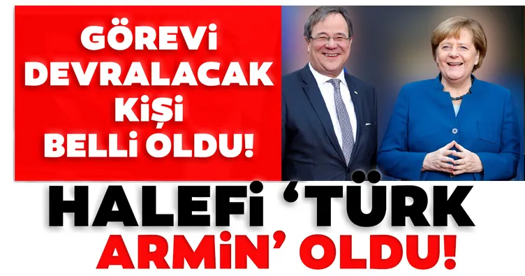 Merkel’ın halefi ‘Türk Armin’ oldu
