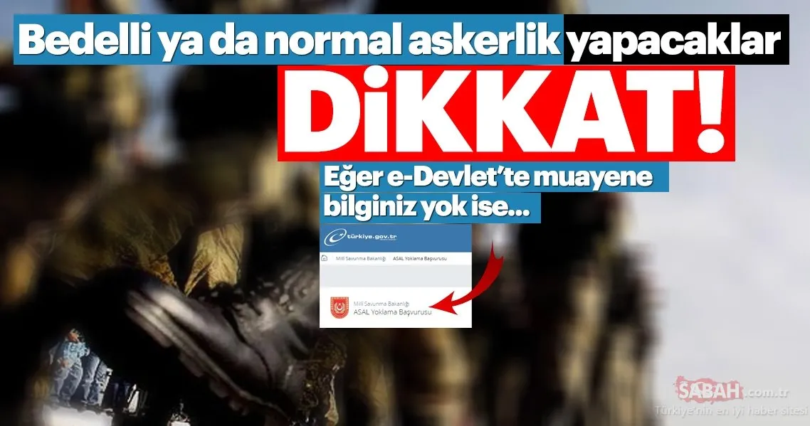 bedelli askerlikte muayene bilginiz yok