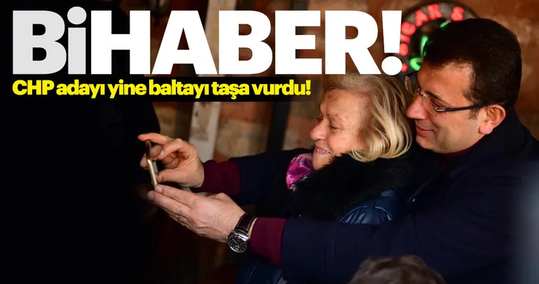 CHP adayı Ekrem İmamoğlu yine baltayı taşa vurdu!