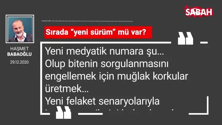 Haşmet Babaoğlu 'Sırada “yeni sürüm” mü var?'