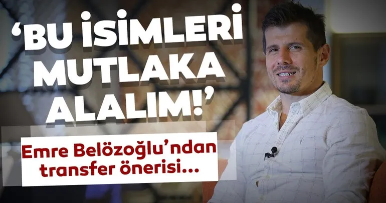 Fenerbahçe transfer haberleri: Emre Belözoğlu, 2 futbolcuyu 'alalım' dedi