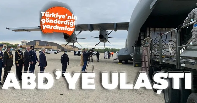 Son dakika: Türkiye'nin ABD'ye gönderdiği tıbbi yardımlarını taşıyan askeri kargo uçağı ABD'ye ulaştı