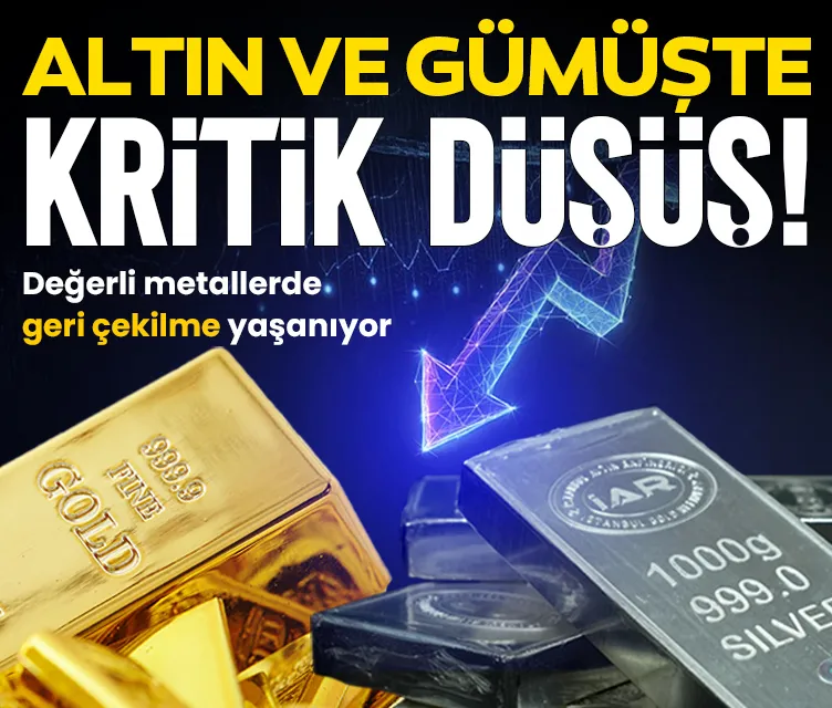 Değerli metallerde geri çekilme: Altın ve gümüşte düşüş yaşanıyor!