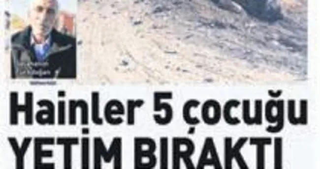 O mayını döşeyen hainler öldürüldü