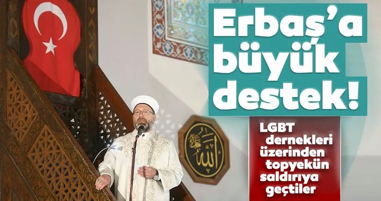 Diyanet İşleri Başkanı Prof. Dr. Ali Erbaş’a büyük destek! Erbaş üzerinden İslam’a saldıran örgütlere tepki