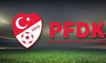 PFDK, Süper Lig’den 7 kulübe para cezası verdi
