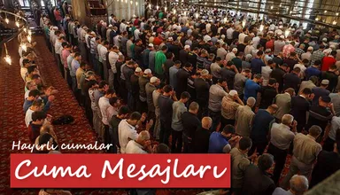 2016 Cuma Mesajı arayanlara en sevilen Cuma Mesajı alternatifleri