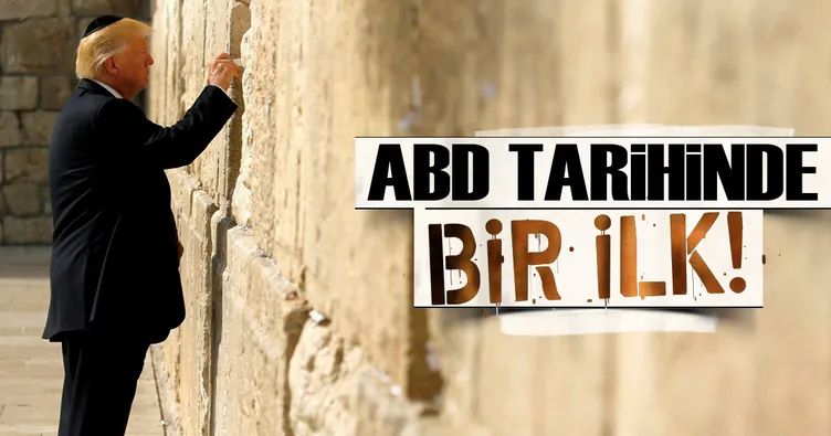 Ağlama Duvarı’nı ziyaret eden ilk başkan