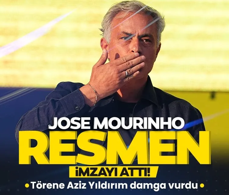 Mourinho, Fenerbahçe’ye resmen imza attı! İşte ilk sözleri…