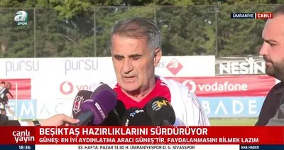 Beşiktaş Teknik Direktörü Şenol Güneş’ten sakatlık açıklaması! Durumlarını takip ediyoruz