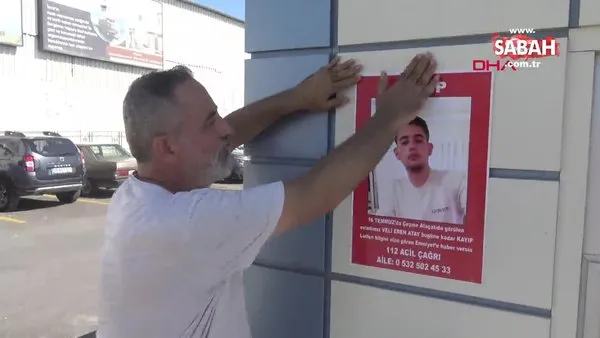 Ailesi Veli Eren'i, duvar ve direklere yapıştırdığı afişlerle arıyor | Video
