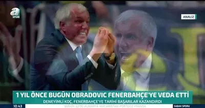 1 yıl önce bugün Obradovic Fenerbahçe’ye veda etti | Video