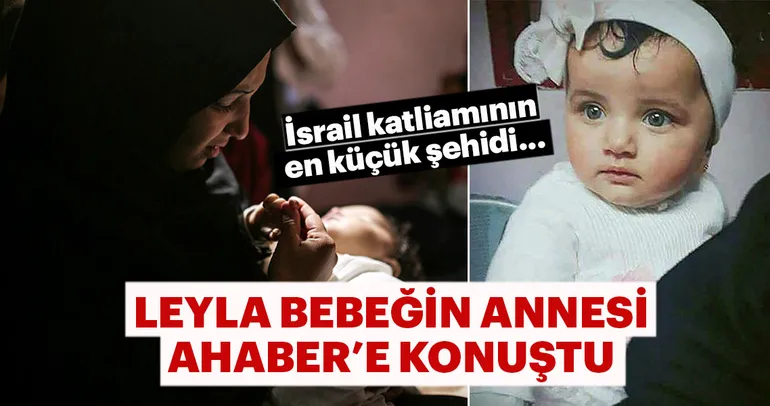 İsrail katliamının en küçük kurbanı!