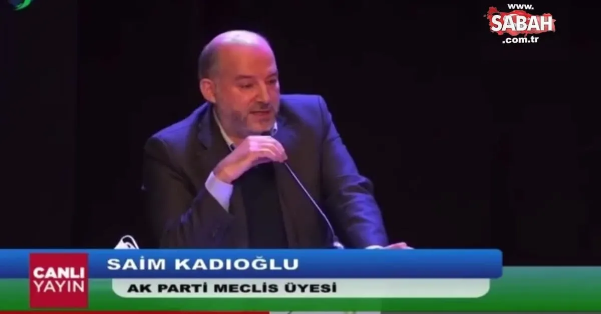 ak parti mecli uyesi saim kadioglu dan chp li baskan sukur genc e aritma tesisi tepkisi video