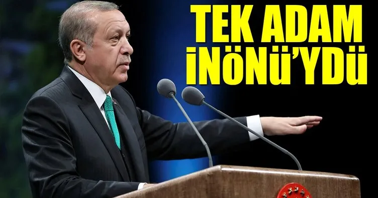 Erdoğan, CHP lideri Kılıçdaroğlu’na sert çıktı: Tek adam İnönü’ydü